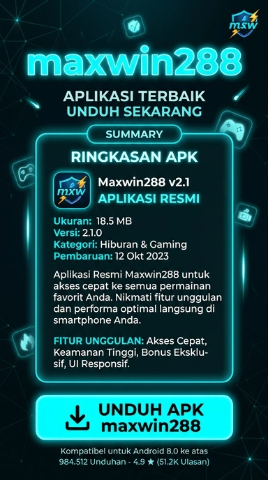 Unduh dan Instal APK maxwin288 untuk Android Indonesia